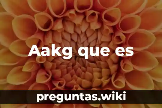 Aakg que es