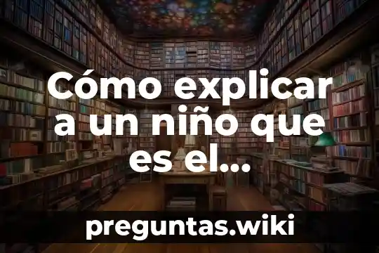 Cómo explicar a un niño que es el marketing