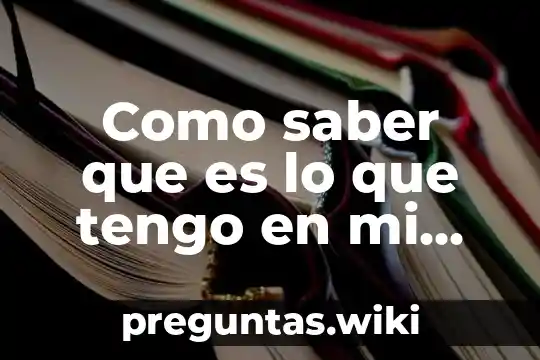 Como saber que es lo que tengo en mi garganta