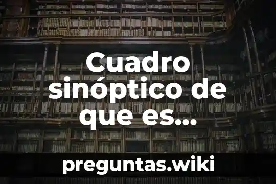 Cuadro sinóptico de que es pasteurización