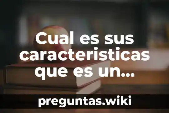 Cual es sus caracteristicas que es un cartel