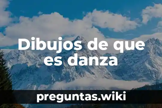 Dibujos de que es danza
