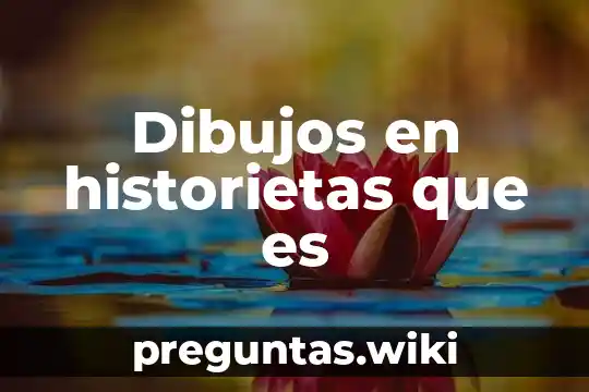 Dibujos en historietas que es