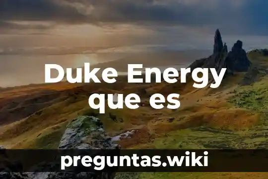 Duke Energy que es
