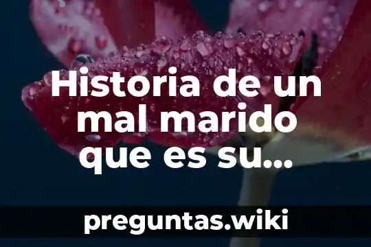 Historia de un mal marido que es su amante cancion