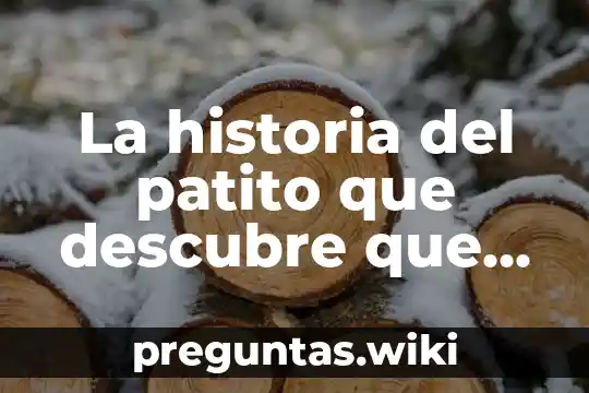 La historia del patito que descubre que es un cisne
