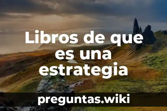 Libros de que es una estrategia