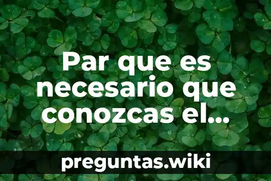 Par que es necesario que conozcas el himno nacional