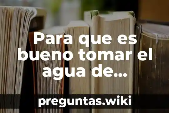 Para que es bueno tomar el agua de pepino