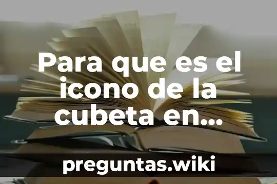 Para que es el icono de la cubeta en word