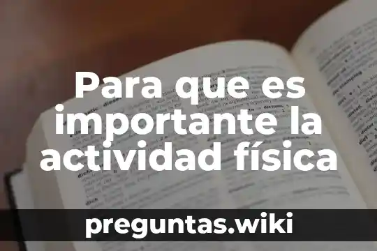 Para que es importante la actividad física