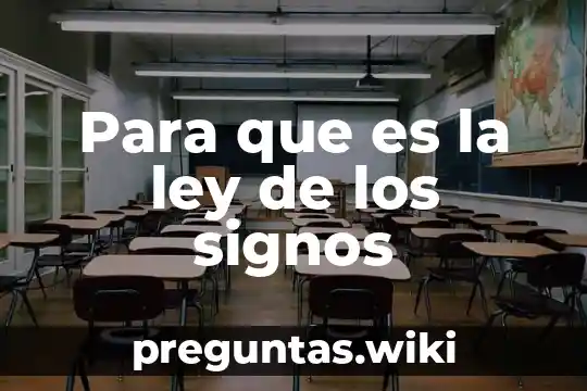 Para que es la ley de los signos