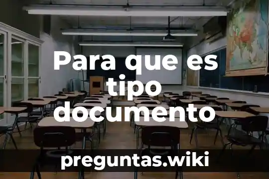 Para que es tipo documento