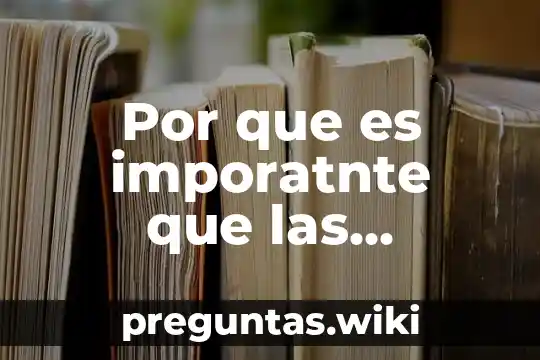 Por que es imporatnte que las enfermeras tengan el conocimiento