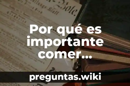 Por qué es importante comer colaciones