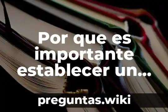 Por que es importante establecer un ambiente de aprendizaje