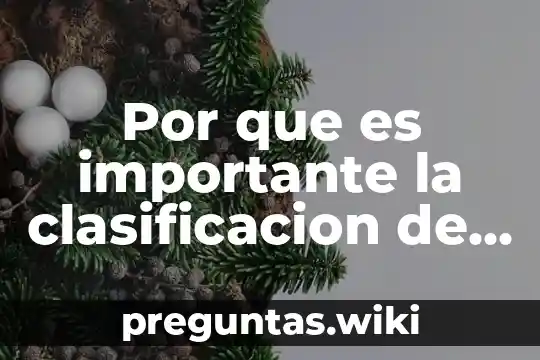 Por que es importante la clasificacion de especies