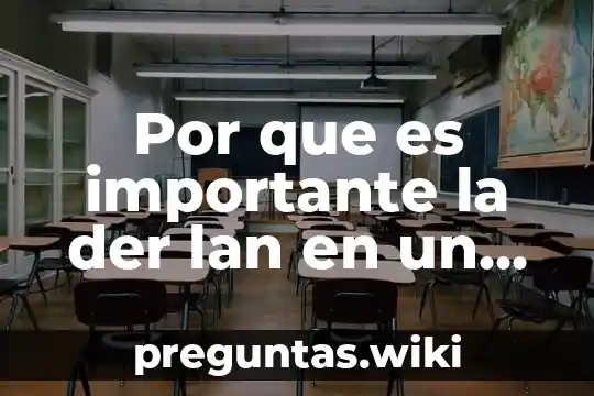 Por que es importante la der lan en un hospitañl