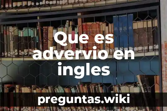 Que es advervio en ingles