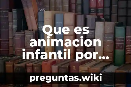 Que es animacion infantil por computadora