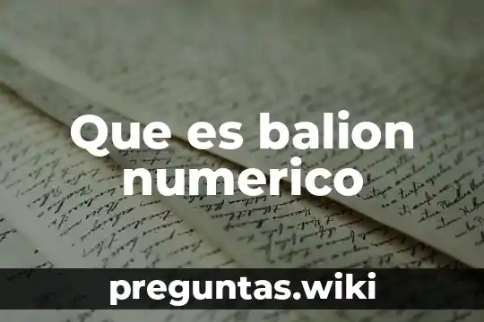 Que es balion numerico