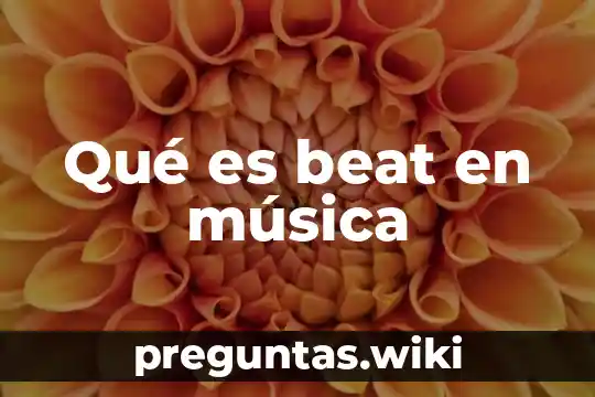 Qué es beat en música