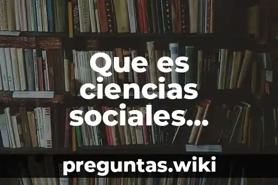 Que es ciencias sociales derecho