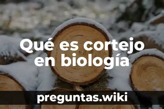 Qué es cortejo en biología