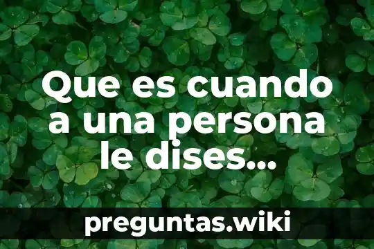 Que es cuando a una persona le dises cabaretera
