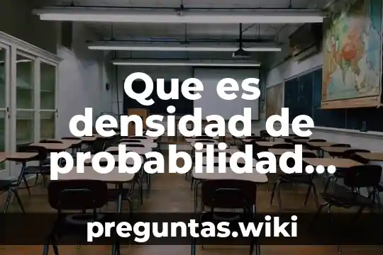 Que es densidad de probabilidad en fisica