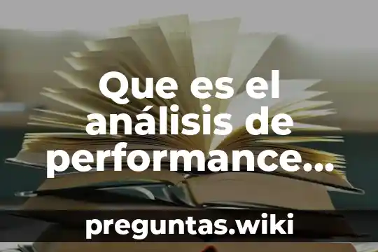 Que es el análisis de performance en redes