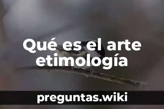 Qué es el arte etimología