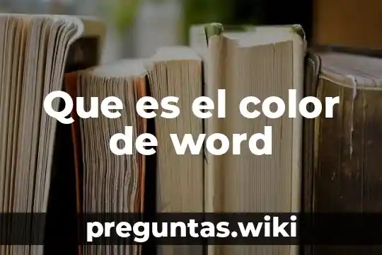 Que es el color de word