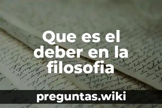 Que es el deber en la filosofia