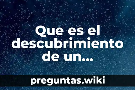 Que es el descubrimiento de un problema