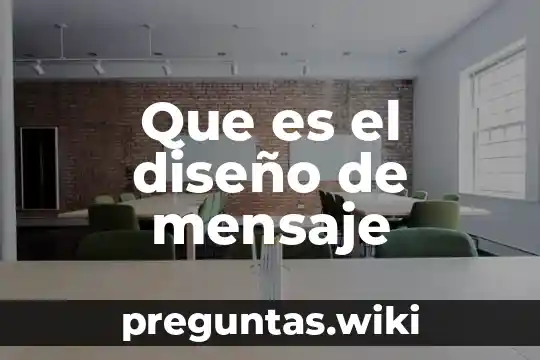 Que es el diseño de mensaje