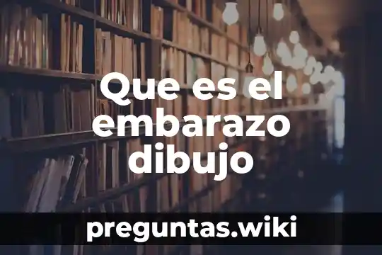 Que es el embarazo dibujo