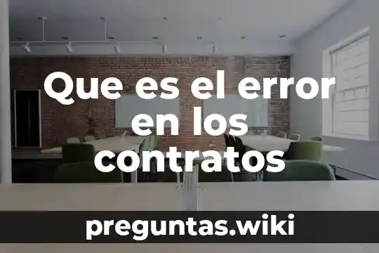 Que es el error en los contratos