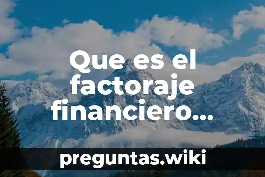Que es el factoraje financiero libros
