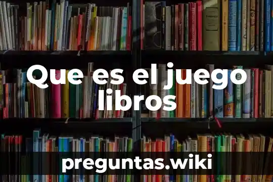 Que es el juego libros