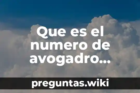 Que es el numero de avogadro ejemplo