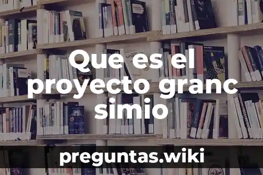 Que es el proyecto granc simio