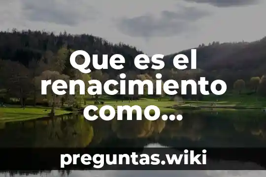 Que es el renacimiento como movimiento literario