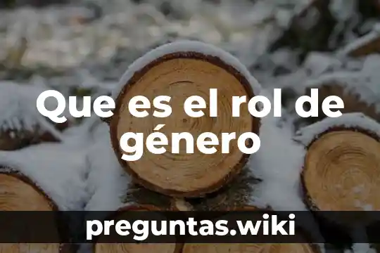 Que es el rol de género