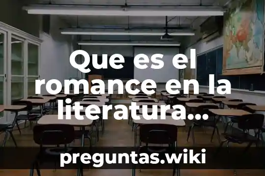 Que es el romance en la literatura ejemplo