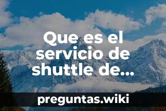 Que es el servicio de shuttle de volaris