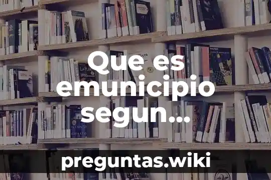 Que es emunicipio segun constitucion politica