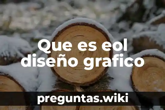 Que es eol diseño grafico