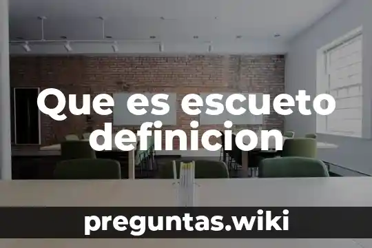 Que es escueto definicion