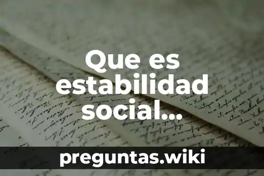 Que es estabilidad social concepto